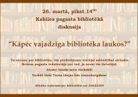 Bibliotēka aicina uz diskusiju 26.03.