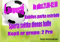 Sporta svētku balle 4.augustā
